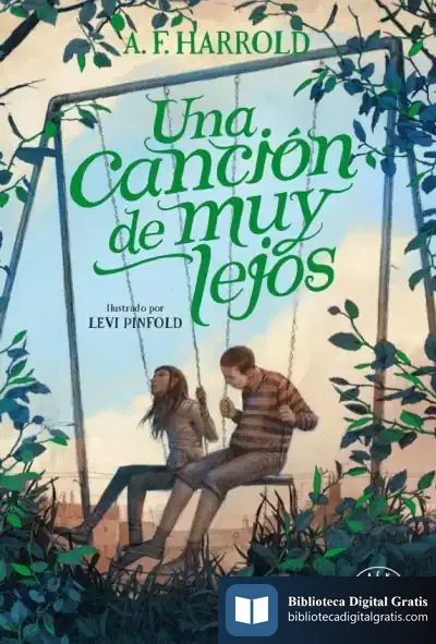 Descargar Una Canción De Muy Lejos de A. F. Harrold