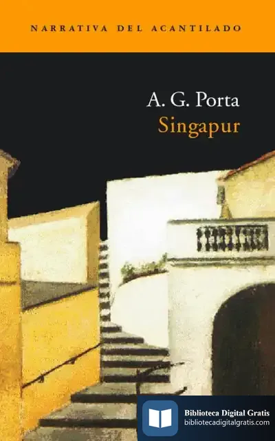 Descargar Singapur de A. G. Porta