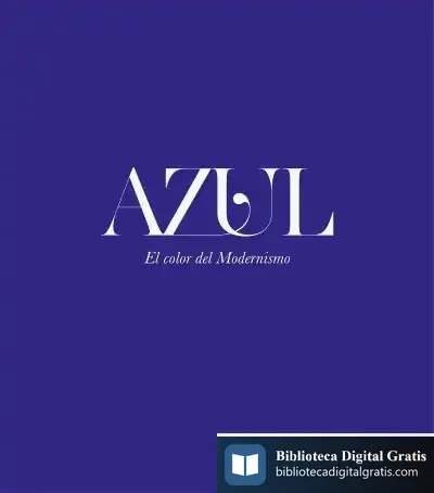 Descargar Azul El Color Del Modernismo