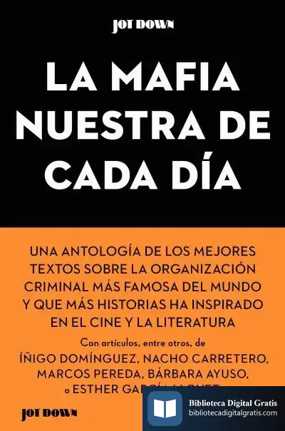 Descargar La Mafia Nuestra De Cada Día de Evangelina Rodríguez