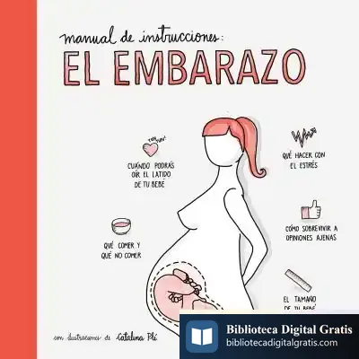 Descargar Manual De Instrucciones: El Embarazo de Carmina del Río Galvé