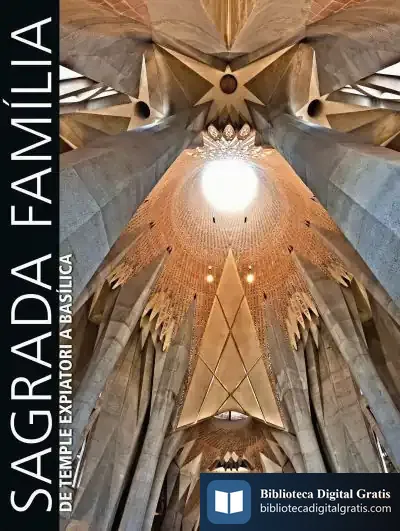 Descargar Sagrada Familia. De Temple Expiatori A Basílica