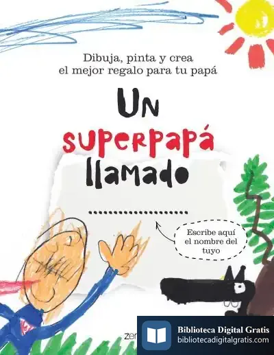 Descargar Un Superpapá Llamado