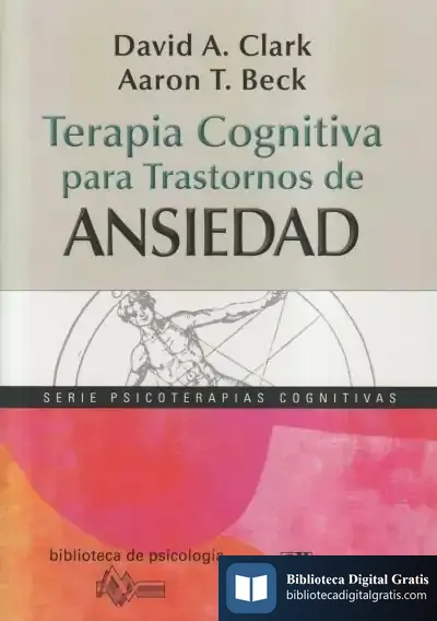 Descargar Terapia Cognitiva Para Trastornos De Ansiedad