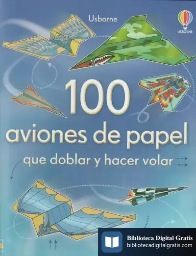 Descargar 100 Aviones De Papel de Varios Autores