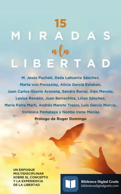 Descargar 15 Miradas A La Libertad de Varios Autores