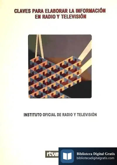 Descargar Claves Para Elaborar Información En Radio Y Televisión