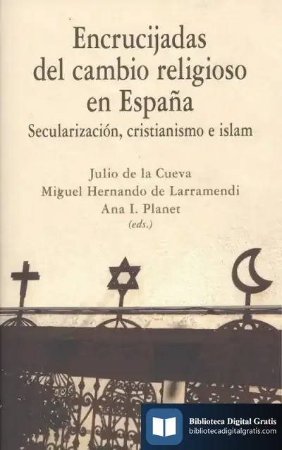 Descargar Encrucijadas Del Cambio Religioso En España de Adolfo Miguel Castaño Fonseca