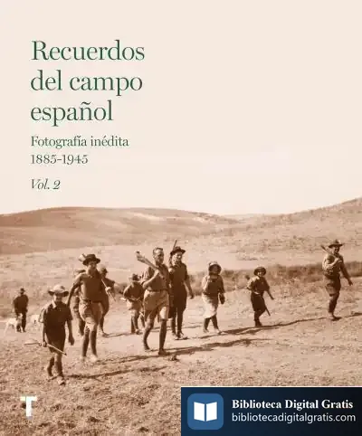 Descargar Recuerdos Del Campo Español Vol.2 de Michael Ignatieff