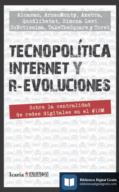 Descargar Tecnopolítica Internet Y R-Evoluciones