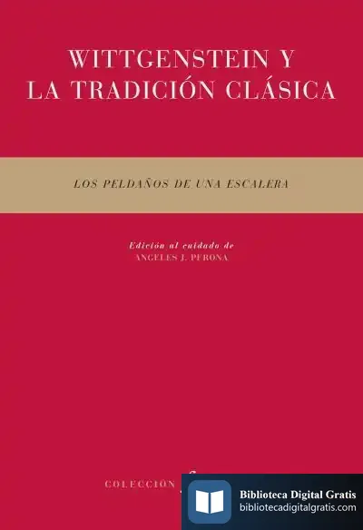 Descargar Wittgenstein Y La Tradición Clásica