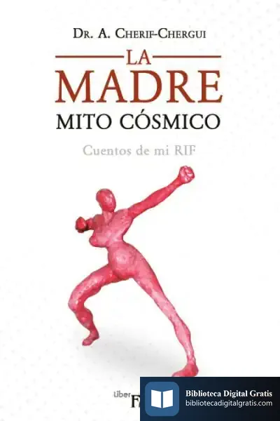 Descargar La Madre. Mito Cósmico