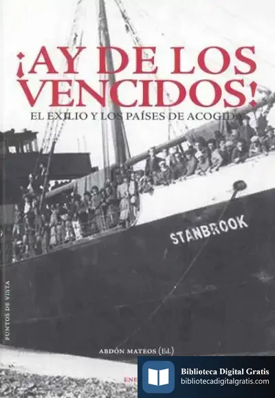 Descargar ¡Ay De Los Vencidos! de Abdón Mateos López