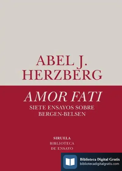 Descargar Amor Fati. Siete Ensayos Sobre Bergen-Belsen