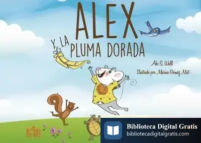 Descargar Alex Y La Pluma Dorada de Abi S. Wall