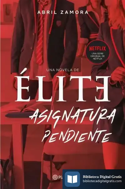 Descargar Élite: Asignatura Pendiente de Abril Zamora