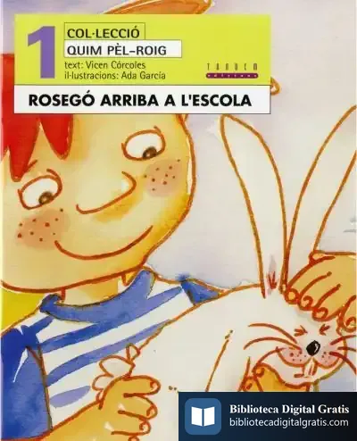 Descargar Rosegó Arriba A L'Escola de Jordi Galcerán