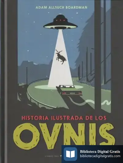 Descargar Historia Ilustrada De Los Ovnis