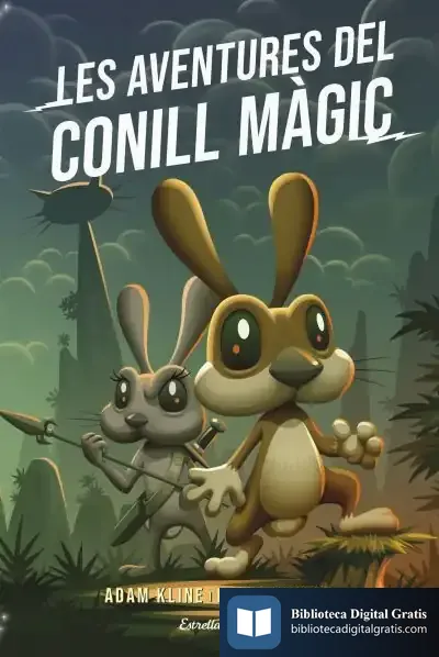 Descargar Les Aventures Del Conill Màgic de Adam Kline