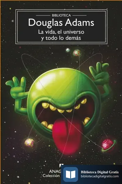 Descargar La Vida, El Universo Y Todo Lo Demás
