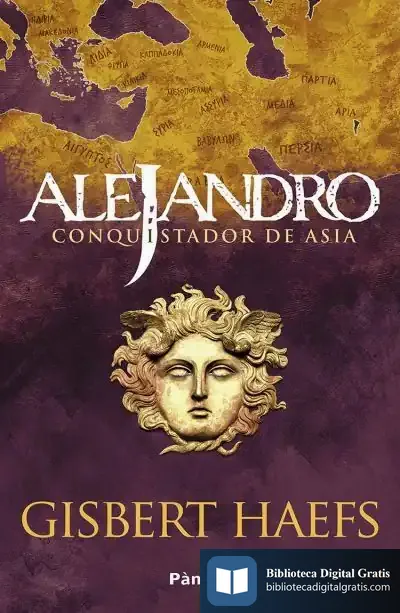 Descargar Alejandro. Conquistador De Asia de Adán Kovacsics Meszaros