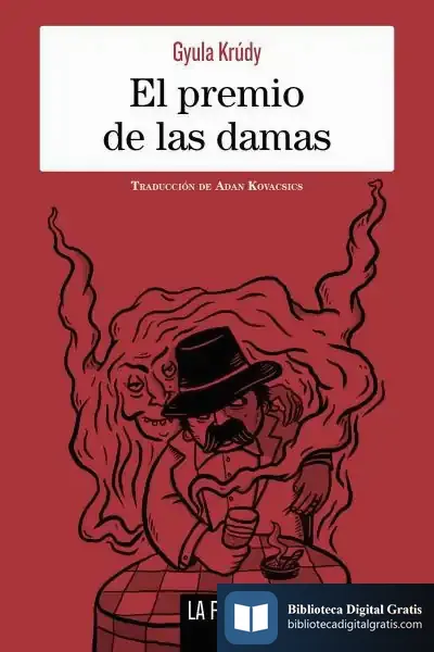 Descargar El Premio De Las Damas de Adán Kovacsics Meszaros