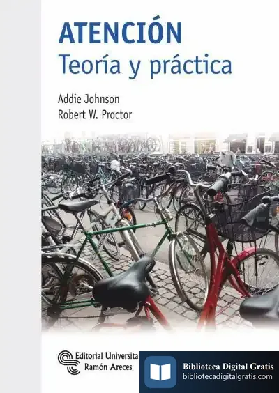 Descargar Atención : Teoría Y Práctica de Addie Johnson