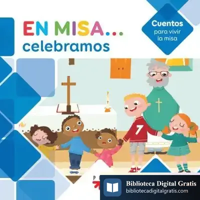 Descargar En Misa... 6. Celebramos (Cuentos) de Adela Pastor