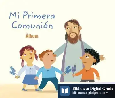 Descargar Mi Primera Comunión. Álbum de Adela Pastor