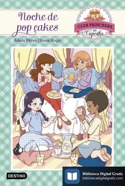 Descargar Noche De Pop Cakes de Adela Pérez Lladó