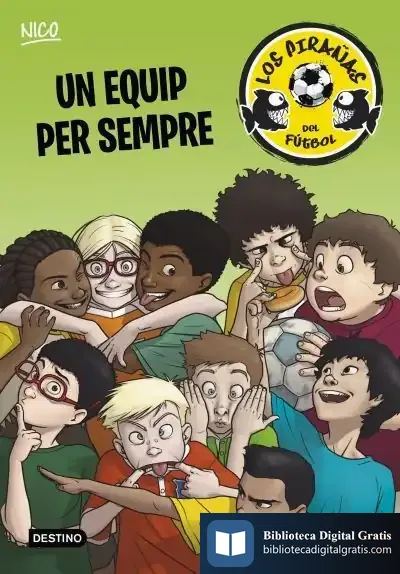 Descargar Un Equip Per Sempre de Adela Pérez Lladó