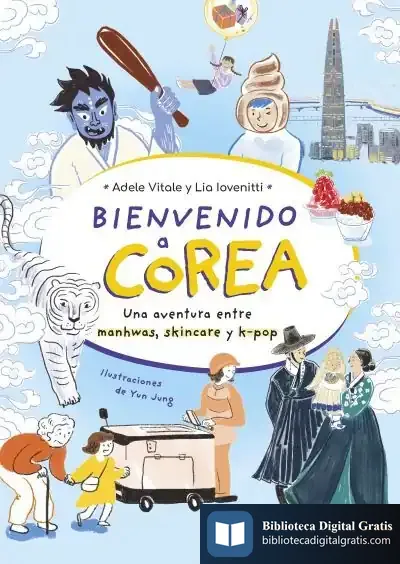 Descargar Bienvenido A Corea de Adele Vitale