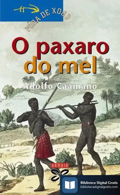 Descargar O Paxaro Do Mel
