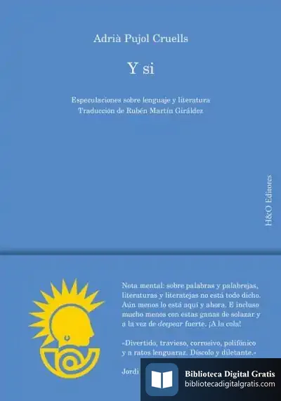 Descargar Y Si: Especulaciones Sobre Lenguaje Y Literatura