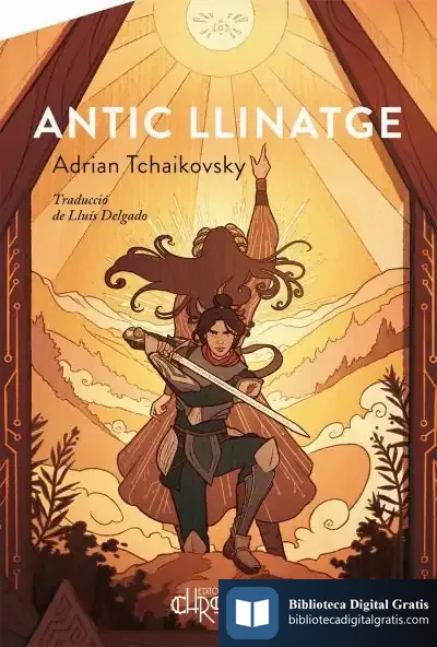 Descargar Antic Llinatge de Adrian Tchaikovsky