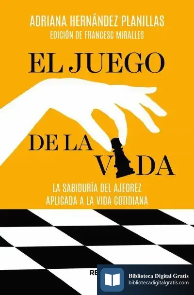 Descargar El Juego De La Vida de Adriana Hernández Planillas