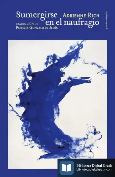 Descargar Sumergirse En El Naufragio de Adrienne Rich