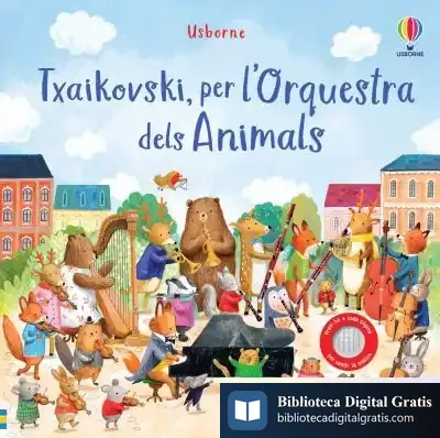 Descargar Txaikovski, Per L'Orquestra Dels Animals de Ag Jatkowska
