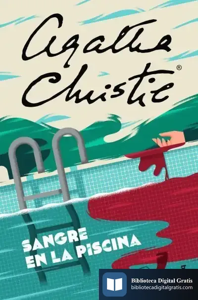 Descargar Sangre En La Piscina de Agatha Christie