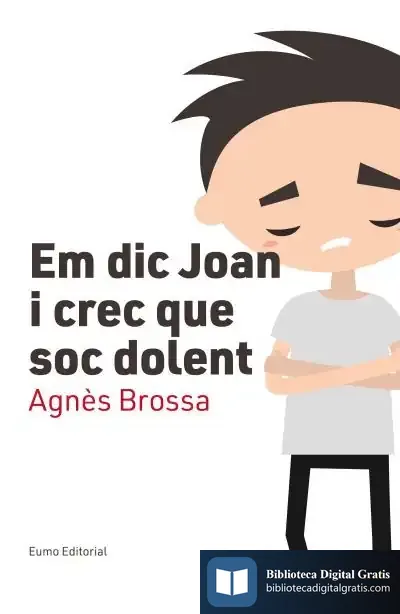 Descargar Em Dic Joan I Crec Que Soc Dolent