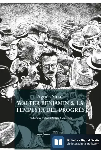 Descargar Walter Benjamin & La Tempesta Del Progrés