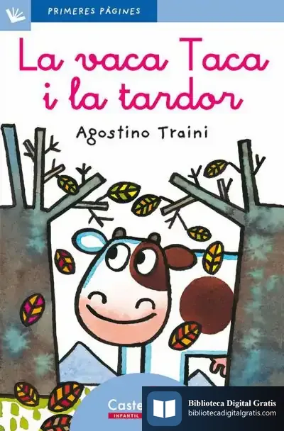 Descargar La Vaca Taca I La Tardor (Lletra Lligada) de Agostino Traini