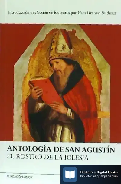 Descargar Antología De San Agustín de Agustín