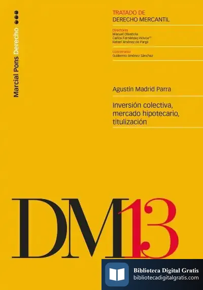 Descargar Inversión Colectiva, Mercado Hipotecario, Titulización de Agustín Madrid Parra