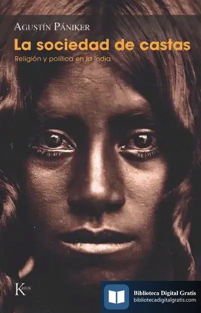 Descargar La Sociedad De Castas de Agustín Pániker Vilaplana