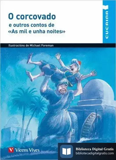 Descargar O Corcovado E Outros Contos De «As Mil E Unha Noites»
