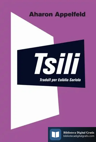 Descargar Tsili de Aharon Appelfeld