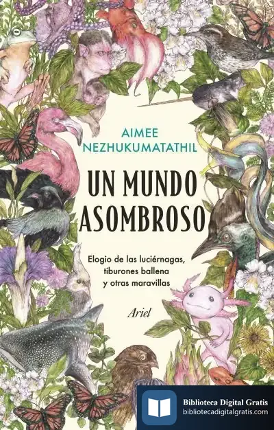 Descargar Un Mundo Asombroso de Aimee Nezhukumatathil