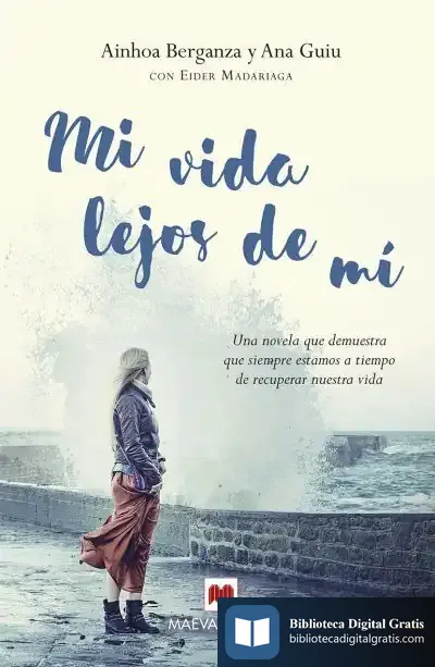Descargar Mi Vida Lejos De Mí