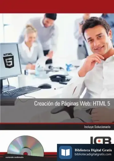 Descargar Creación De Páginas Web: Html 5 de Ainoa Celaya Luna